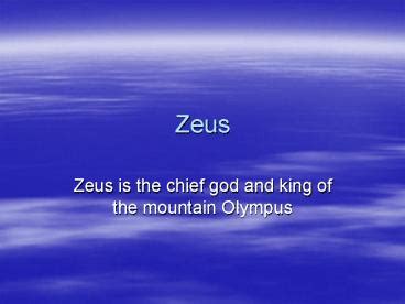 Ppt Zeus Powerpoint Presentation Free To View Id C Zdhkn