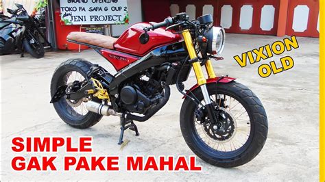 Custom Yamaha Vixion Youtube