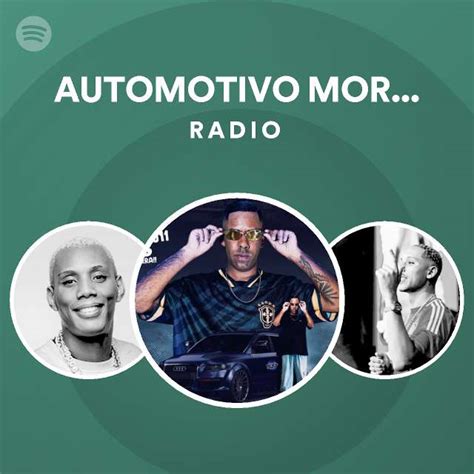 Automotivo Morro Do Sapo Radio Playlist By Spotify Spotify