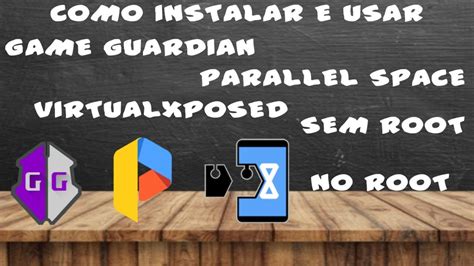 Como Instalar E Usar Parallel Space Game Guardian E Virtualxposed Sem