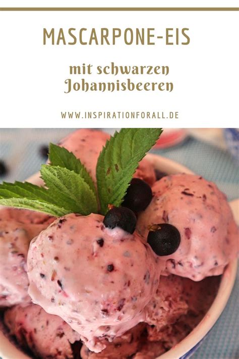 Mascarpone Eis mit schwarzen Johannisbeeren Rezept Rezepte fürs