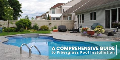 A Comprehensive Guide to Fiberglass Pool Installation | by ...