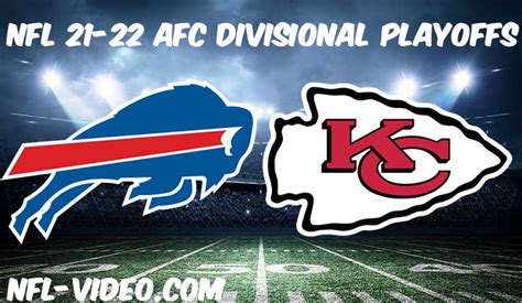 Buffalo Bills Vs Kansas City Chiefs Full Game Replay 2021 Nfl Nfc Divisional Playoffs Watch