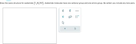 [Solved] . Draw the Lewis structure for acetamide (C, H, NO ).... | Course Hero