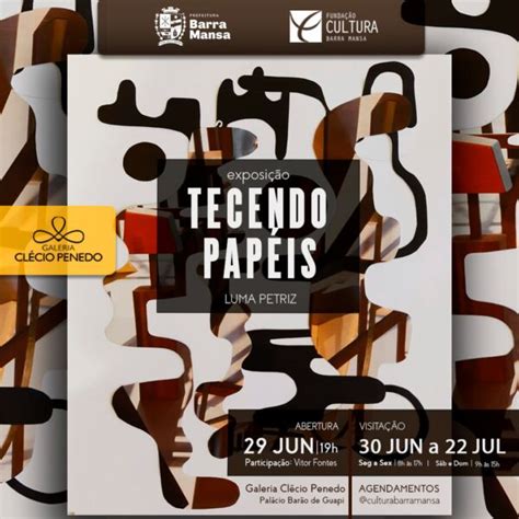 Fundação Cultura Barra Mansa Vai Receber A Exposição Tecendo Papéis