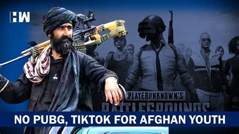 Headlines Taliban Announces Ban On Tiktok Pubg Says It Is