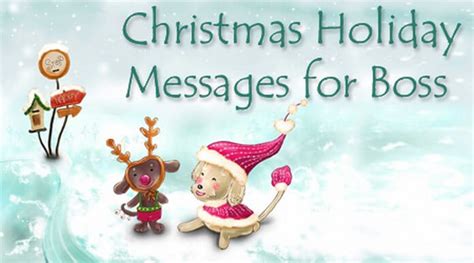 Christmas Holiday Messages to Boss