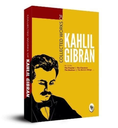 Kahlil Gibran Collected Works Paperback Ebay