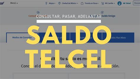 Cómo CONSULTAR PASAR y ADELANTAR SALDO de TELCEL México