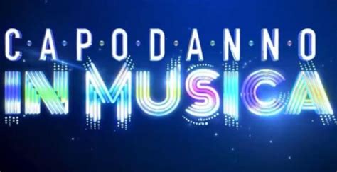 Capodanno In Musica 2023 Cantanti Ospiti E Streaming