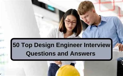 50 Top Design Engineer Interview Questions And Answers For 2024