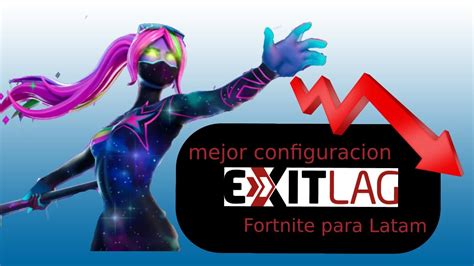 Mejor Configuracion Para Exitlag Fortnite Youtube