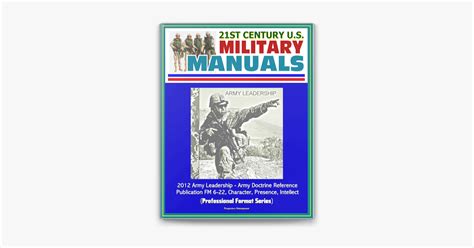 ‎21st Century U S Military Manuals 2012 Army Leadership Army