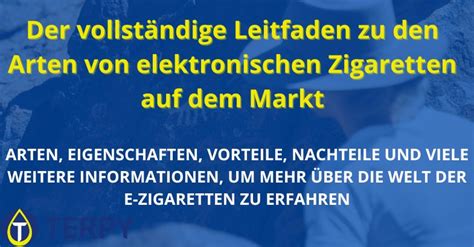 Der Vollst Ndige Leitfaden Zu Den Arten E Zigaretten