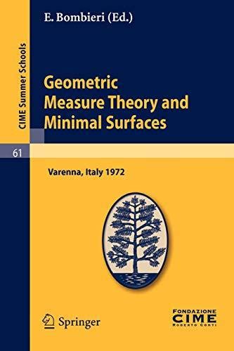 Geometric Measure Theory And Minimal Surfaces Softarchive