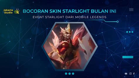 Bocoran Skin Starlight Bulan Ini Di Mobile Legends Juli 2023