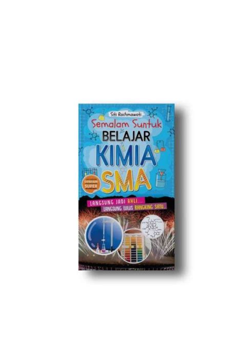 Semalam Suntuk Belajar Kimia Sma Lazada Indonesia