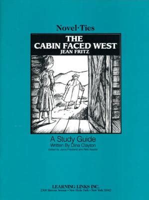 The Cabin Faced West Novel Ties Study Guides Book By Joyce Friedland