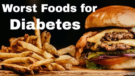 50 Worst Foods For Diabetes Foods That Shouldnt Be Eaten By Diabetic Patient Youtube