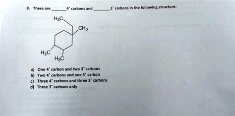 SOLVED There Are Carbons And Carbons In The Following Structure HzC