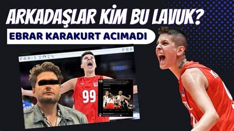 Ebrar Karakurt Ac Mad Arkada Lar Kim Bu Lavuk Youtube