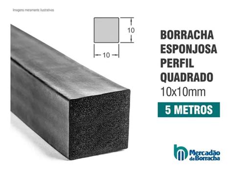 Borracha Perfil Esponjoso Vedação Macia 10x10mm 5 Metros