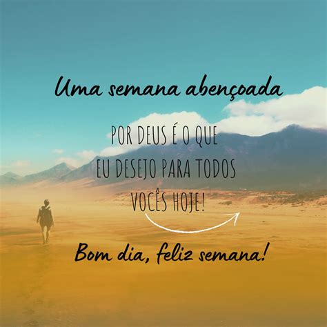 Abençoada Semana Bom Dia - Imagens de Bom dia e Feliz Semana Linda e Abençoada a Todos