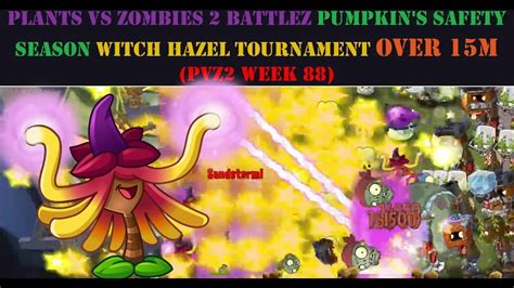 Plants Vs Zombies 2 Battlez Pumpkin S Safety Season Witch Hazel Tournament Over 15m Pvz2 Week 88