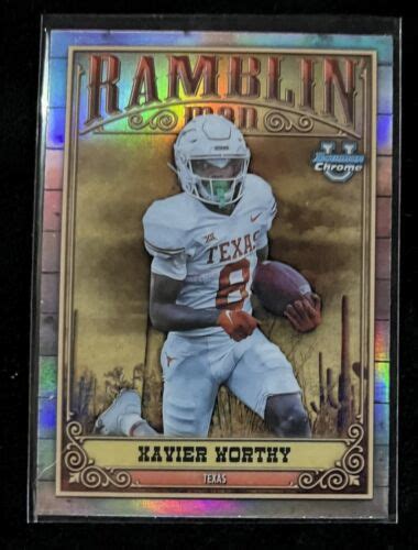 Bowman Chrome University Ramblin Man Xavier Worthy Chiefs Rm