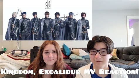 Kingdom 킹덤 Excalibur MV Reaction YouTube