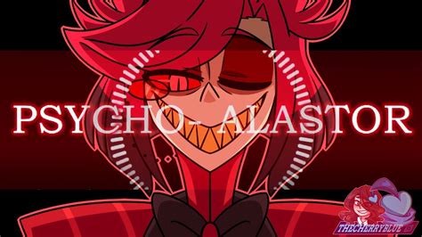 PSYCHO // HAZBIN HOTEL Alastor // MEME Animatic - YouTube