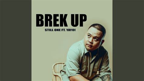 Break Up Feat Yayoi YouTube Music