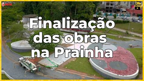 Obras Da Revitaliza O Da Prainha V O Ser Retomadas I Mix Blumenau