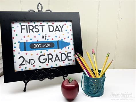 Free Printable First Day of School Signs for Every Grade - Overstuffed Life