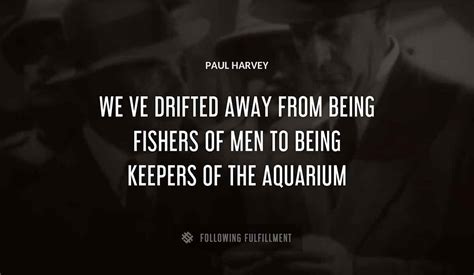 The Best Paul Harvey Quotes