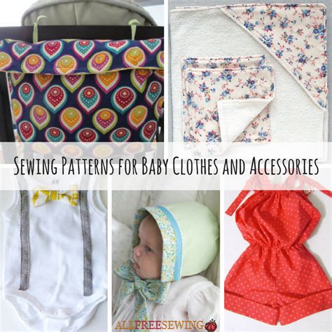 42 Sewing Patterns for Baby Clothes and Accessories | AllFreeSewing.com