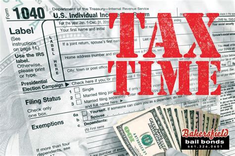 Tax Season Is Here | Bakersfield Bail Bonds | Delano Bail Bonds