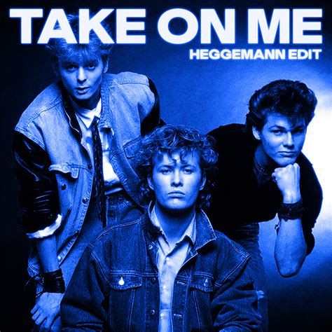 Take On Me Heggemann Edit By A Ha Free Download On Hypeddit