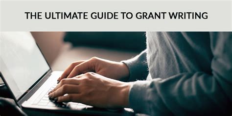 The Ultimate Guide To Grant Writing