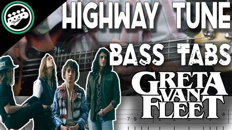 Greta Van Fleet Highway Tune Bass Cover With Tabs In The Video