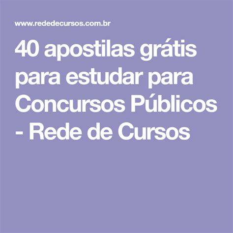 40 apostilas grátis para estudar para Concursos Públicos Rede de