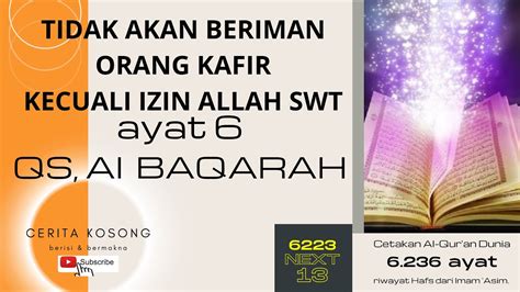 Tidak Akan Beriman Orang Kafir Tanpa Izin Allah Swt Qs Al Baqarah