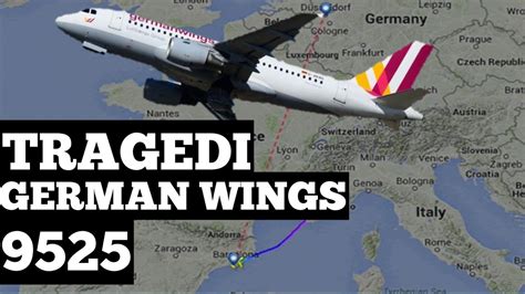 Tragedi Jatuhnya Pesawat German Wings Youtube