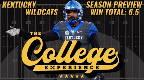 Kentucky Wildcats 2023 Season Preview | The College Football Experience ...