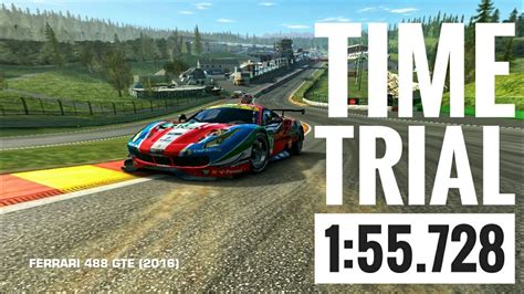 Real Racing 3 Timetrial Ferrari 488 Gte 2016 Rr3 Gameplay Youtube