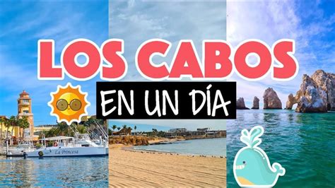 Que Hacer Un D A En Cabo San Lucas Vuelos A Euro