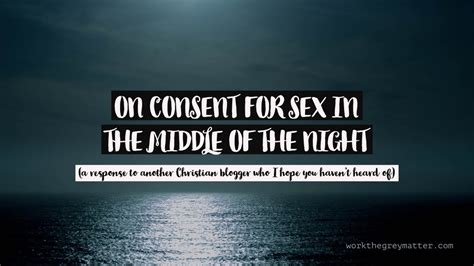 On Consent For Sex In The Middle Of The Night