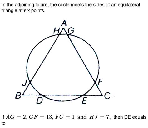 In The Adjoining Figure The Circle Meets The Sides Of An Equilateral