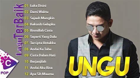 Ungu Full Album Terbaik Kumpulan Lagu Ungu Band Lagu Pilihan