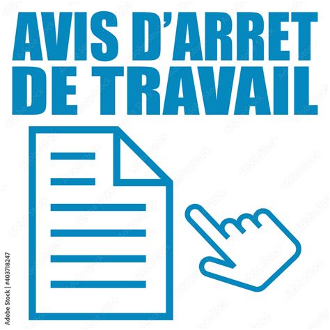 Logo avis d arrêt de travail Stock Vector Adobe Stock